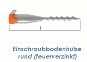 26-55mm x 560mm Einschraubbodenh&uuml;lse rund feuerverzinkt (1 Stk.)