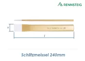 240mm RENNSTEIG Schlitzmeissel (1 Stk.)