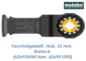 32 x 45mm Metabo HCS Tauchs&auml;geblatt Starlock f&uuml;r Holz  (1 Stk.)