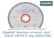 254 x 30mm Metabo S&auml;geblatt Precision Cut Wood Professional Z48 WZ 5&deg; NEG. (1 Stk.)
