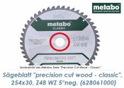 254 x 30mm Metabo S&auml;geblatt Precision Cut Wood Classic Z48 WZ 5&deg; NEG. (1 Stk.)