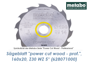160 x 20mm Metabo S&auml;geblatt Power Cut Wood Professional Z30 WZ 5&deg; (1 Stk.)